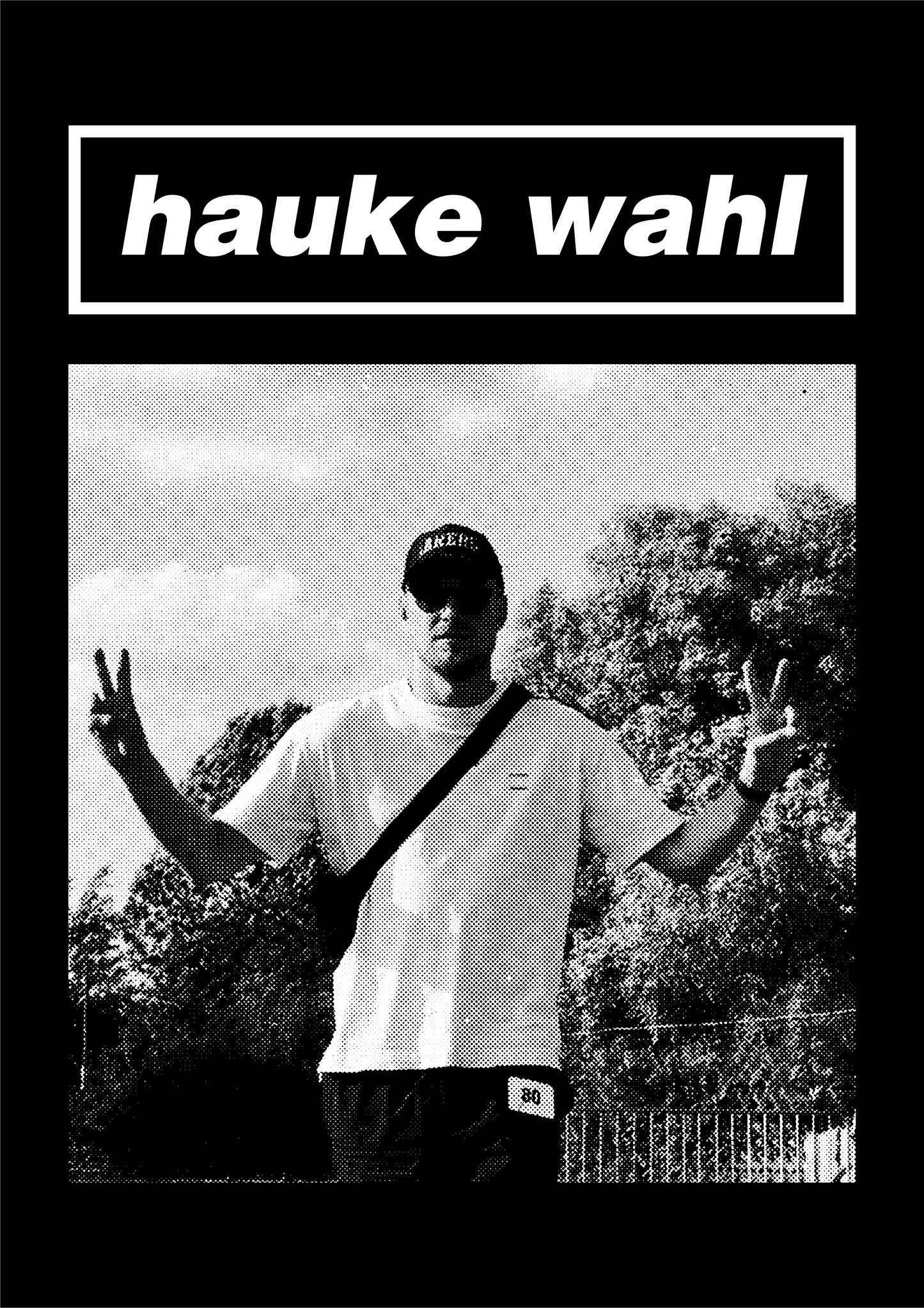 Hauke Wahl T-Shirt: Limited Edition